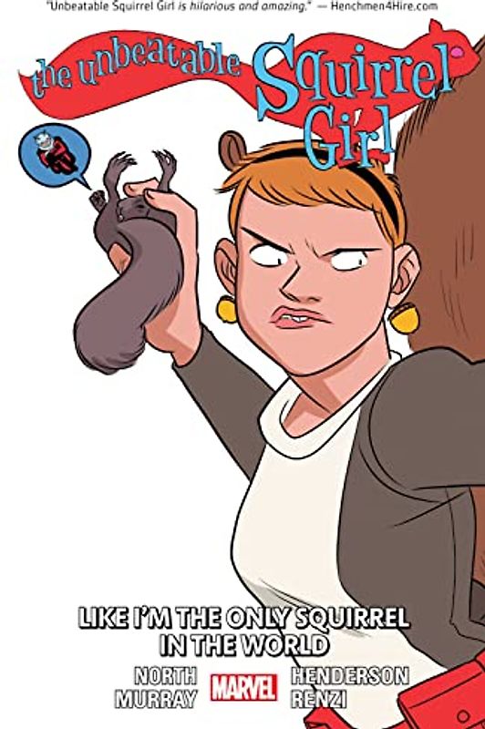 The Unbeatable Squirrel Girl Vol. 5: Like I'm the Only Squirrel in the World