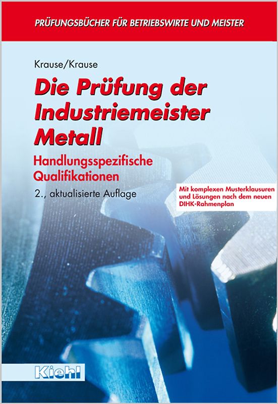 Die Prüfung der Industriemeister Metall