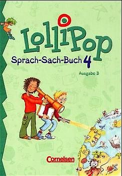 LolliPop Sprach-Sach-Buch. Ausgabe B / 4. Schuljahr - Schülerbuch