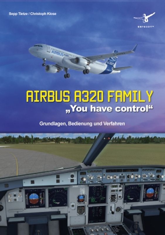 Airbus A320 Family "You have control"
