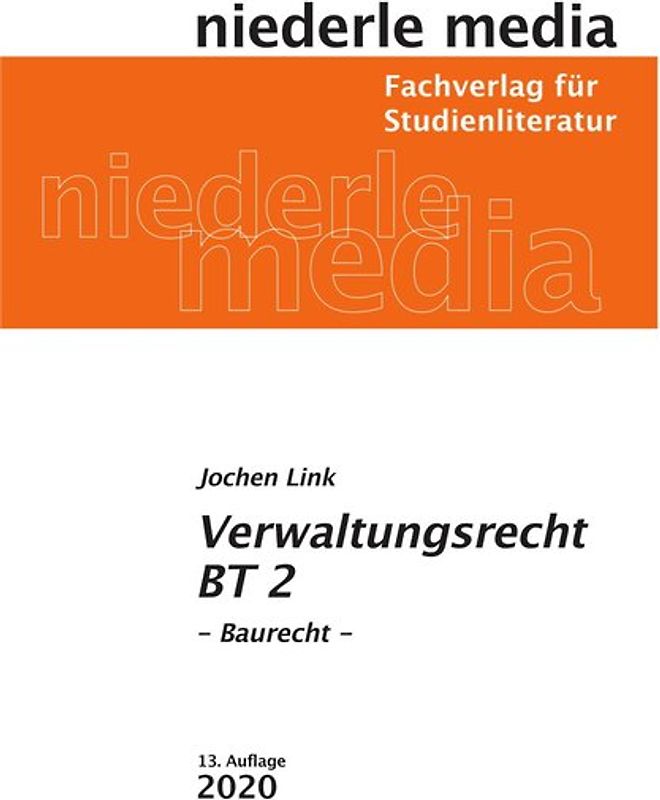 Verwaltungsrecht BT 2 - Baurecht - 2020