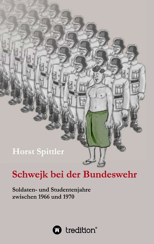 Schwejk bei der Bundeswehr