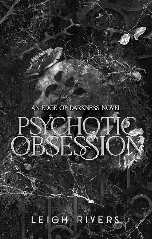 Psychotic Obsession