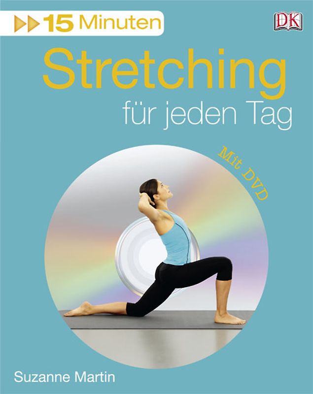 15 Minuten Stretching für jeden Tag