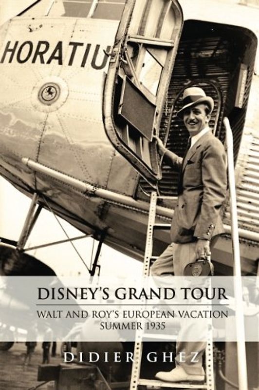 Disney's Grand Tour: Walt and Roy's European Vacation, Summer 1935