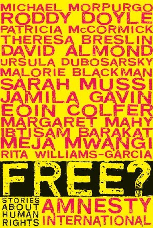 Free?: Stories About Human Rights - Various