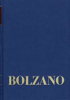 Bernard Bolzano Gesamtausgabe / Reihe II: Nachlaß. A. Nachgelassene Schriften. Band 13: Ästhetische Schriften
