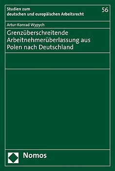 Grenzüberschreitende Arbeitnehmerüberlassung aus Polen nach Deutschland