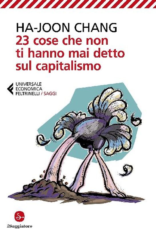 23 cose che non ti hanno mai detto sul capitalismo