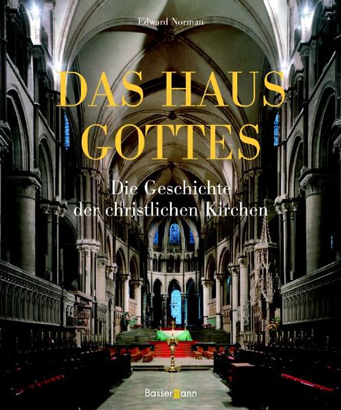 Das Haus Gottes