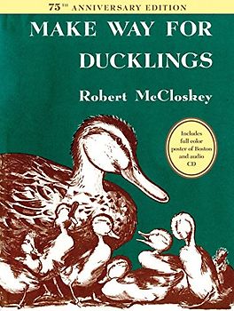 Make Way for Ducklings 75th Anniversary Edition