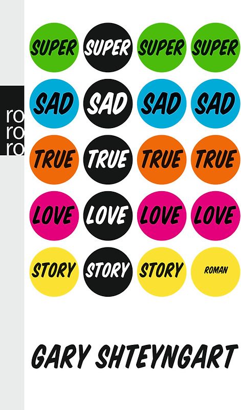 Super Sad True Love Story