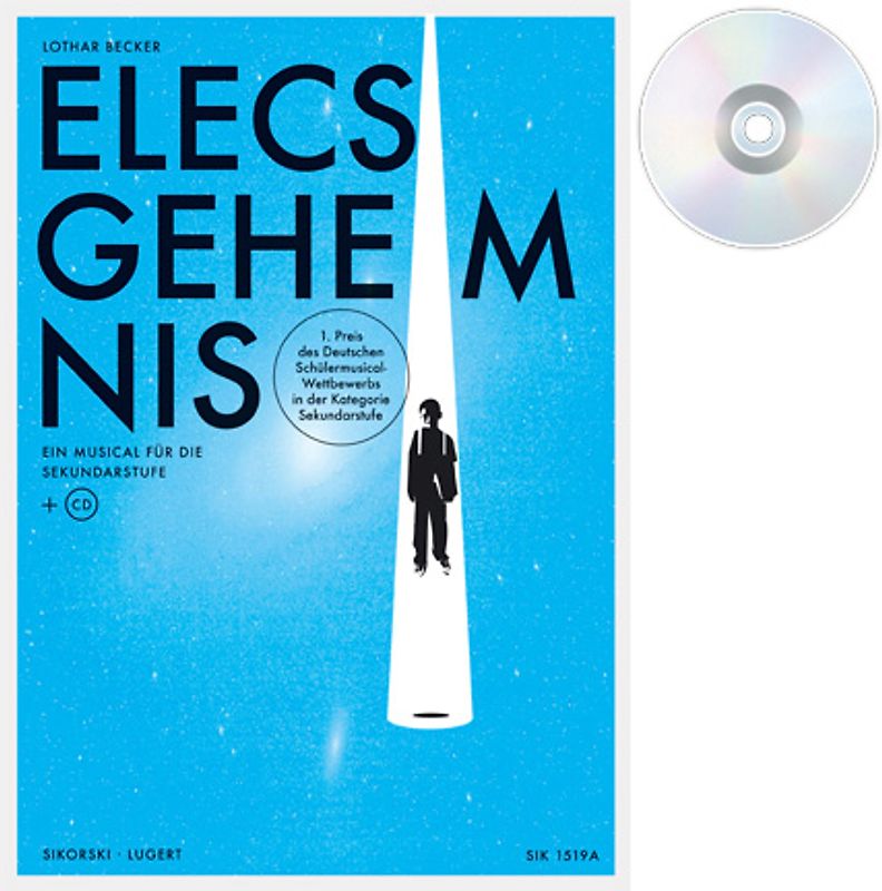 Elecs Geheimnis (Lehrerheft mit CD). Ein Musical für die Sekundarstufe