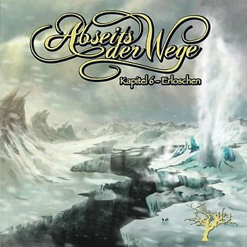 Abseits der Wege - Kapitel 06: Erloschen