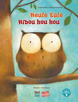 Heule Eule (Deutsch-Französisch)
