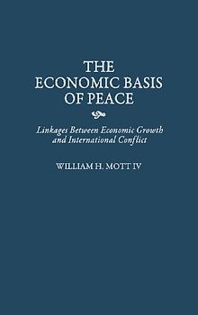 The Economic Basis of Peace