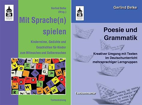 Poesie und Grammatik + Mit Sprache(n) spielen