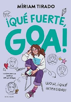 ¡Qué Fuerte, Goa! / How Strong, Goa!