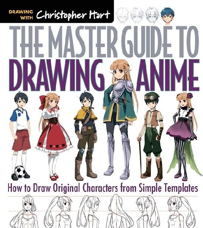 Master Guide to Drawing Anime