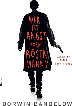 Wer hat Angst vorm bösen Mann?