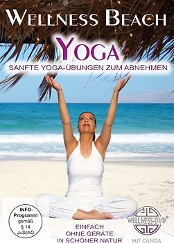 Wellness Beach: Yoga - Sanfte Yoga-Übungen zum Abnehmen DVD