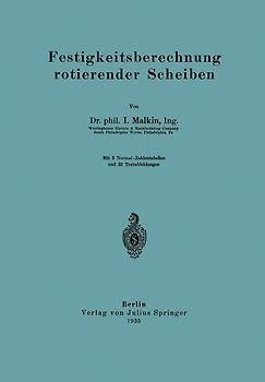 Festigkeitsberechnung rotierender Scheiben
