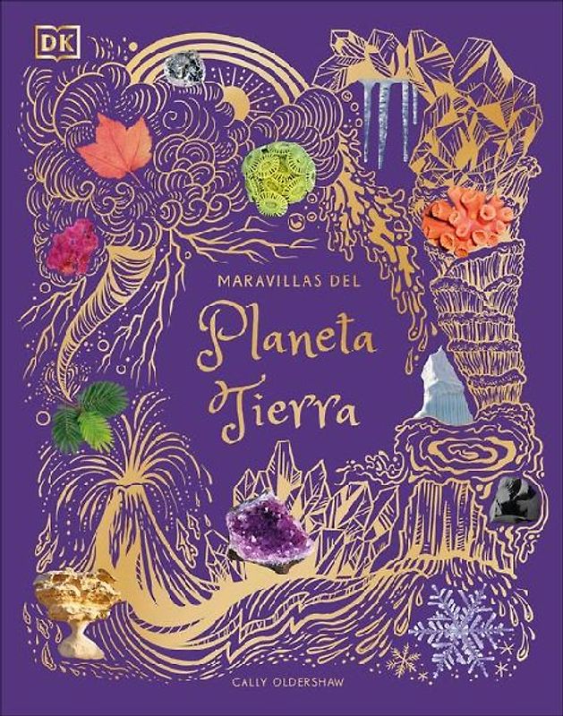 Maravillas del Planeta Tierra (an Anthology of Our Extraordinary Earth)