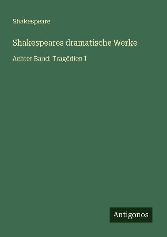 Shakespeares dramatische Werke