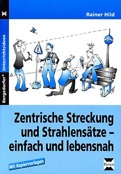 Zentrische Streckung und Strahlensätze