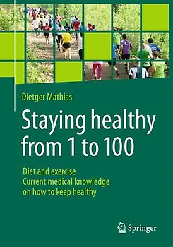 Staying healthy from 1 to 100