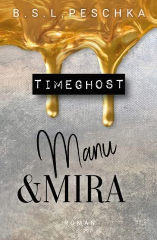 TIMEGHOST Manu & Mira