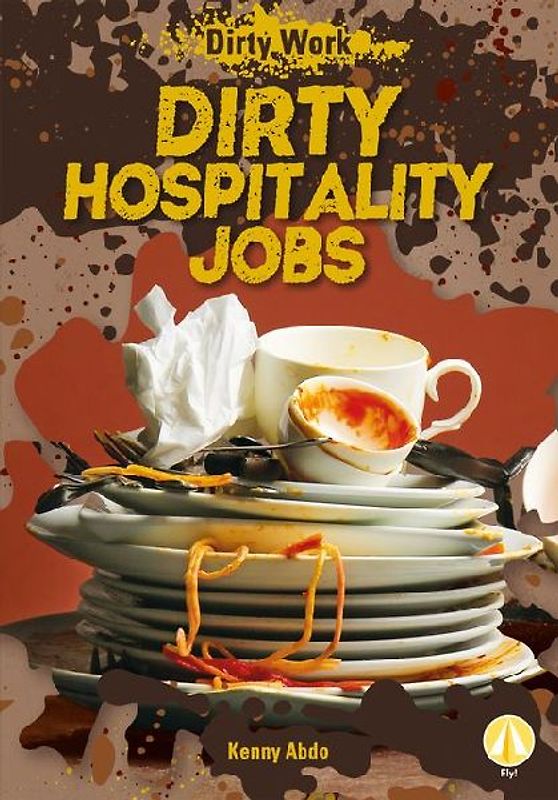 Dirty Hospitality Jobs
