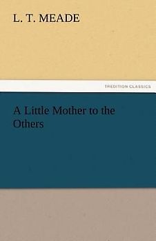 A Little Mother to the Others