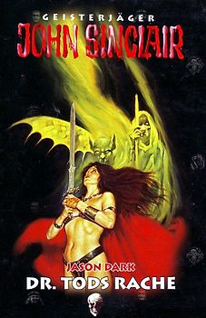 Geisterjäger John Sinclair: Dr. Tods Rache - Jason Dark [Gebundene Ausgabe, Weltbild]