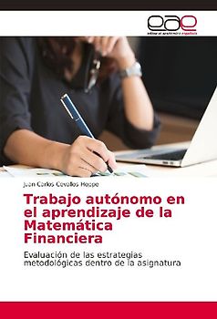 Trabajo autónomo en el aprendizaje de la Matemática Financiera