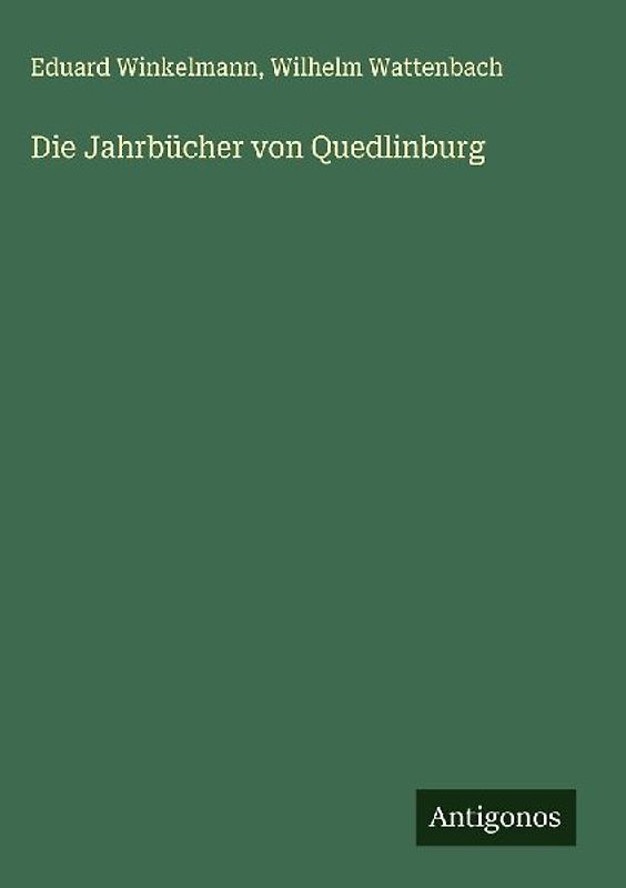 Die Jahrbücher von Quedlinburg