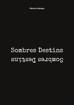Sombres Destins