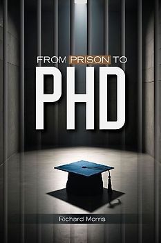From Prison To PHD