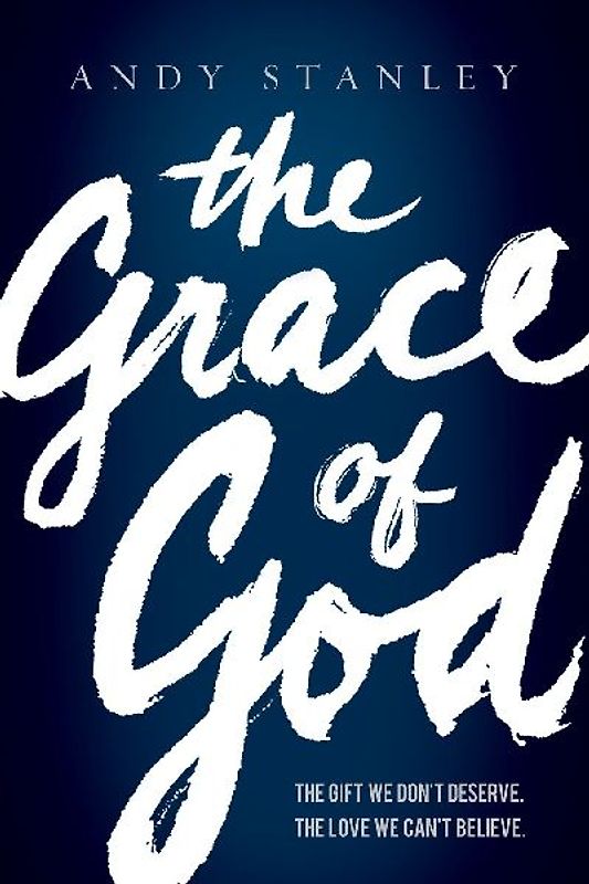 The Grace of God