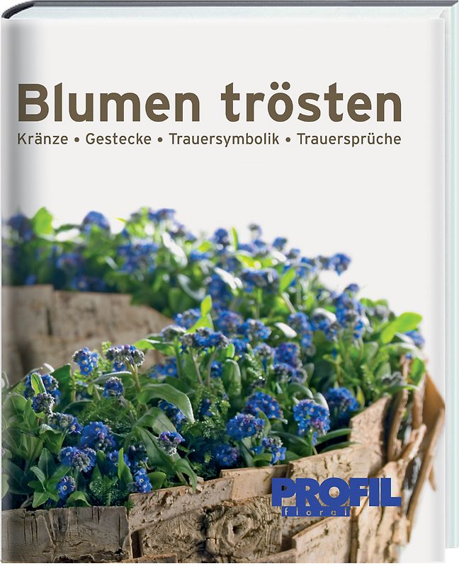 Blumen trösten