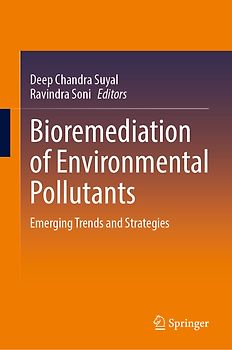 Bioremediation of Environmental Pollutants