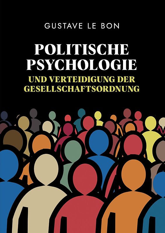 Politische Psychologie und Verteidigung der Gesellschaftsordnung