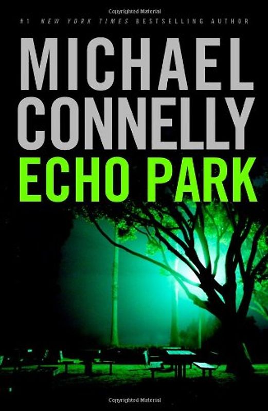 Echo Park (Harry Bosch) - Michael Connelly