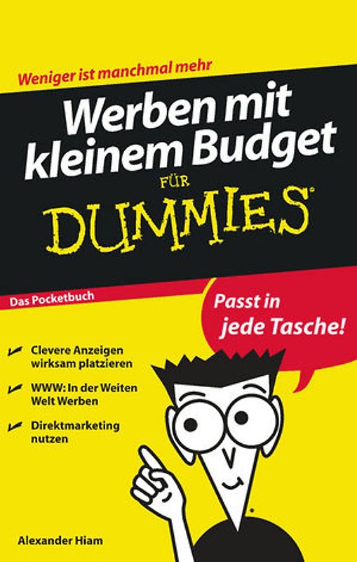 Werben mit kleinem Budget für Dummies Das Pocketbuch