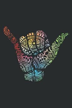 Gnarly Hand Shaka Symbol Wit Mandala Pattern: Lined Journal & Diary for Writing & Notes for Girls and Women, Memo Diary Subject Notebooks Planner, 6"x9"