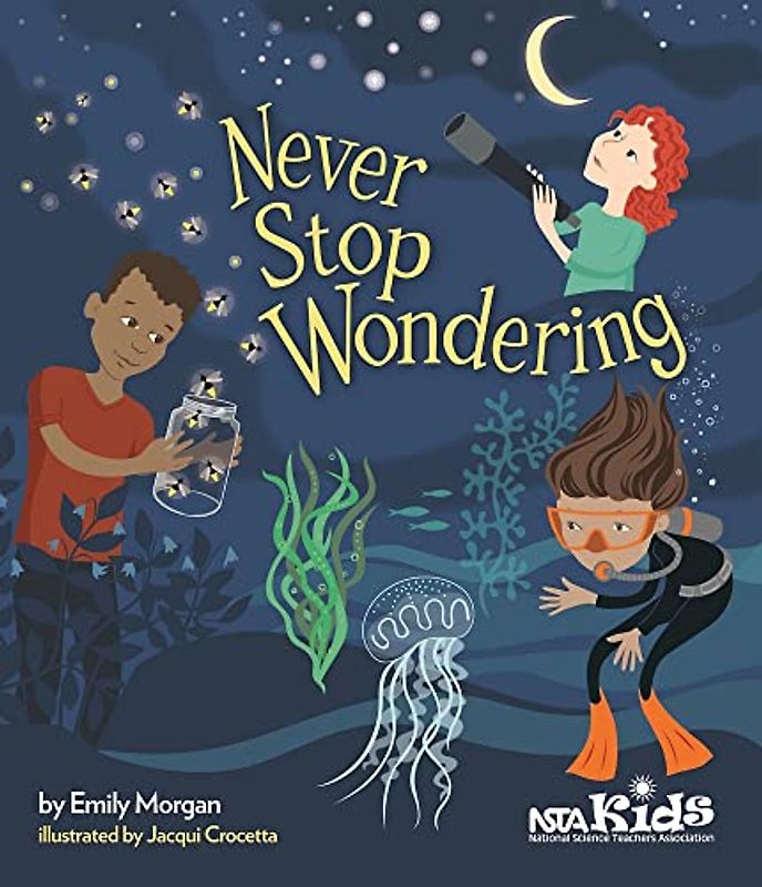 Never Stop Wondering