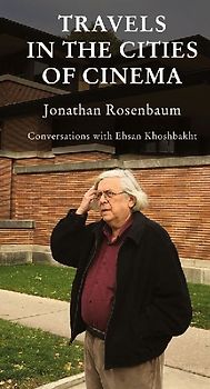 Travels in the Cities of Cinema