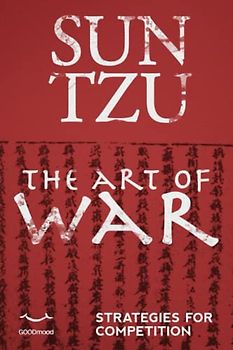 The Art Of War : The New Illustrated Edition
