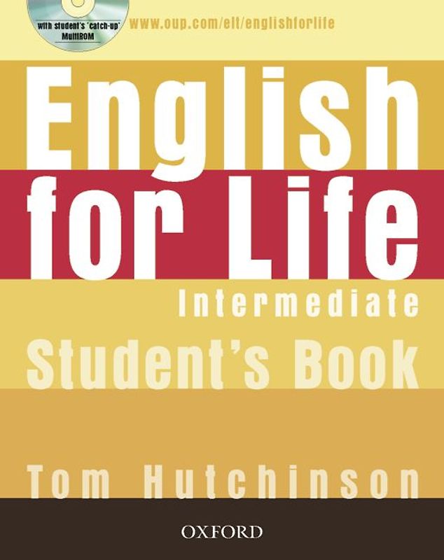 English for Life / Intermediate - Student's Book and Multi-CD-ROM