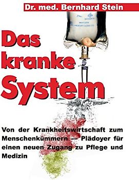 Das kranke System
